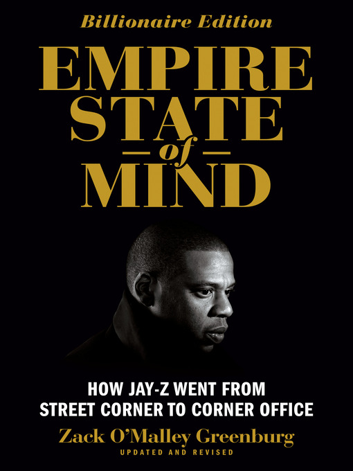 Title details for Empire State of Mind by Zack O'Malley Greenburg - Available